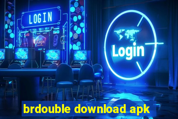 brdouble download apk